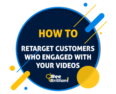 How To Engage Customers Who Engage With Your Facebook Videos
